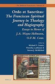How to start a spiritual journey essay. Ordo Et Sanctitas The Franciscan Spiritual Journey In Theology And Hagiography Essays In Honor Of J A Wayne Hellmann O F M Conv By Cusato Michael Mcmichael Steven Johnson M D Timothy Amazon Ae