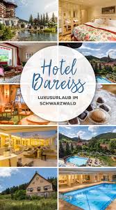 Hotel Bareiss In Mitteltal Unser Zuhause Im Schwarzwald Schwarzwald Hotel Urlaub