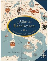Atlas Der Fabelwesen Kinderbucher Fabel Fabelwesen