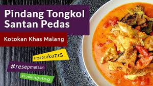 Resep Pindang Tongkol Santan Pedas Kotokan Khas Kota Malang Youtube