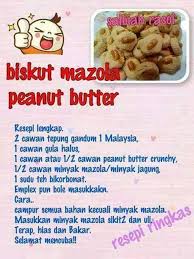 Peanut butter can be obtained in many forms. Biskut Mazola Peanut Butter Food Recipes Cookie Recipes