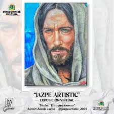 Destacado artista tachirense, Alexis Jazpe, presenta una importante y  exclusiva exposición individual virtual de pinturas realistas al estilo  único del pintor, es organizado por la Dirección de Cultura de la  Gobernación Regional