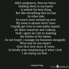 Ahhh Pregnancy That Too Quotes Writings By Naazish Baig Yourquote