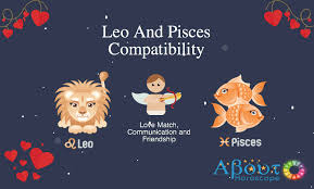 Leo And Pisces Compatibility Friendship And Love