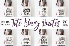 Download Tote Bag Quotes Funny Sayings Bundle Tote Bag Svg Designs 431715 Cut Files Design Bundles