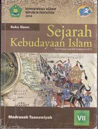 1 日前 soal uts bahasa inggris k13 kelas 7 semester 1 gasal tahun. Buku Sejarah Kebudayaan Islam Ski Untuk Mi Kelas 3 6 Mts Smp Kelas 7 9 Dan Ma Sma Kelas 10 12
