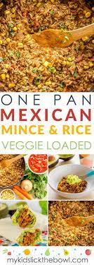 Mexican Mince Rice One Pan Family Dinner Recipe Mince Recipes Healthy Mince Recipes Dinner Vegetarian Recipes Easy