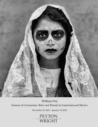 Seasons of Ceremonies: Rites and Rituals in Guatemala and Mexico by Peyton  Wright Gallery