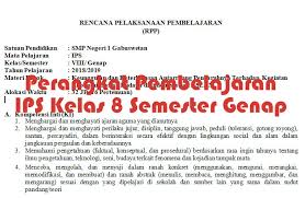 Silabus ips sd/mi kurikulum 2013 revisi terbaru 2018/2019. Perangkat Pembelajaran Ips Smp Kelas 8 Semester Genap Mgmp Ips Indramayu