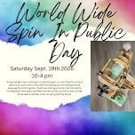 World Wide Spin in Public Day!