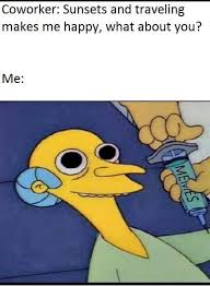 They Also Give Me A Reason To Live Very Funny Memes Hillarious Funny Memes