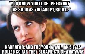 I love to garden, but i tend to kill houseplants. 15 Funny Memes About Parenting Adoption Com