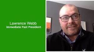 An interview with Lawrence Webb, Immediate Past President