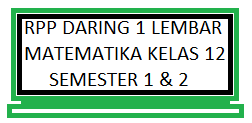 S = {1, 2, 3, 4, 5, 6}, n(s) = 6 misal kejadian muncul mata dadu kurang dari 7 adalah b b = {1, 2, 3, 4, 5, 6}, n(b) = 6 n(b) 6 p(b). Rpp Daring Matematika Kelas 12 Semester 1 2 Kherysuryawan Id