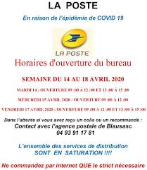 Lundis, mercredis, jeudis et vendredis de : La Poste En Raison De L Epidemie De Covid 19 Horaires D Ouverture Du Bureau Semaine Du 14 Au 18 Avril 2020 L Escarene