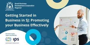 Get Started in Business in SJ - Promoting your Business Effectively