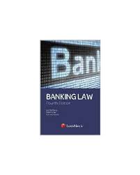 March 23 iseme, kamau & maema advocates lee mei pheng; Banking Law 4th Edition Banking Finance Law