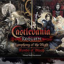 Bloodstained ritual of the night ps4! Castlevania Requiem Symphony Of The Night Rondo Of Blood English Ver