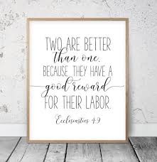 Two heads are well than one. Two Are Better Than One Ecclesiastes 4 9 Scripture Wall Art Etsy In 2020 Adventure Nursery Kids Nursery Decor Nursery Quotes