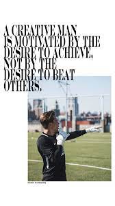 Pin On Goalkeeper Quotes