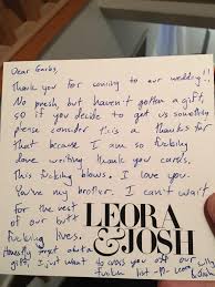 My Buddy Still Hasn T Gotten Me A Wedding Gift Sent Him A Thank You Card Anyways Because Writing Thank You Cards Sucks Funny