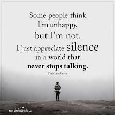 Inspirational Positive Quotes Some People Think Im Unhappy But Im Not Positive Quotes Words Quotes Life Quotes