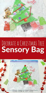 Decorate A Christmas Tree Sensory Bag For Babies Preschool Christmas Christmas Activities For Toddlers Baby Christmas Activities
