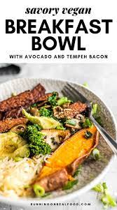 Savory Vegan Breakfast Bowl Recipe Breakfast Bowls Savory Vegan Tempeh Bacon