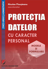 Trebuie aduse la cunoștință în scris angajaților privind dosarul personal, datele cu caracter. Protectia Datelor Cu Caracter Personal Modele Si Formulare