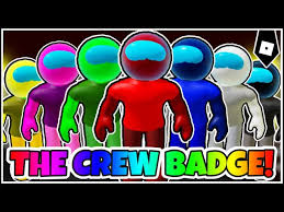 Roblox is a massive online multiplayer game that is played roblox is a game that contains several smaller games inside of it. How To Get The Crew Badge Among Us Crewmate Morphs Skins In Piggy Rp Customs Roblox Youtube