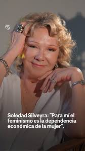 Soledad Silveyra tomó mate en Clarín y contó cuál es la base del feminismo  para ella. “Para mí el feminismo es la dependencia económica de la mujer",  señaló la actriz y remarcó las diferencias que ...