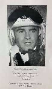 Dedication of Inscription Honoring Captain Alan Eugene Hendrickson USAF