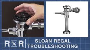 troubleshooting a sloan regal flushometer repair and replace