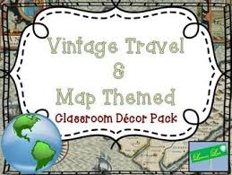 Travel themed bathroom decor travel inspired shower curtains. Vintage Map And Travel Theme Classroom Decor Pack Estudios Sociales Estudio Historia
