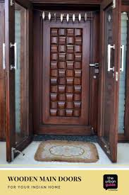Wooden Main Door Design 10 Solid Ideas For Your Indian Home Wooden Main Door Design Wooden Main Door Home Door Design