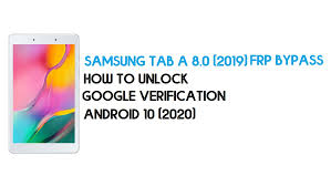 By default, the device locks automatically when the screen times . Samsung Tab A 8 0 2019 Frp Unlock Bypass Android 10 New Method