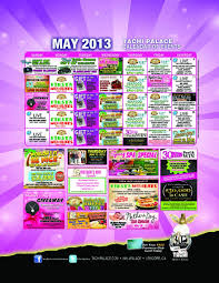 May Casino Events Visit Tachipalace Com For More Info Casino Promotion Jackpot Winners Event Calendar