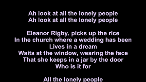 Beatles Eleanor Rigby Lyrics Video Dailymotion