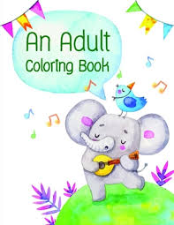 Download An Adult Coloring Book Coloring Pages With Adorable Animal Designs Creative Art Activities For Children Kids And Adults Paperback Wordsworth Books