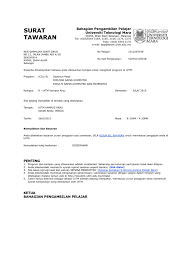 Berbeda dengan mengurus ijazah paket c yang hilang, di kantor diknas diwajibkan mencari saksi sesama siswa yang bersama anda mengikuti ujian kesetaraan paket c, bisa teman yang satu ruangan atau berbeda. Surat Tawaran Uitm