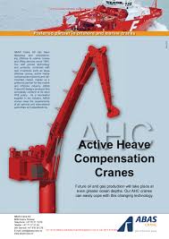 International cranes and specialized transport is the official magazine of the specialized carriers & rigging association. Odim Abas Active Heave Compensation Crane By Marine Mega Store Ltd Issuu
