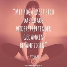 Die 8 Besten Bilder Von Yoga Sprüche In 2018 Yoga Meditation Yoga