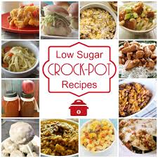 7 healthy slow cooker recipes for diabetics; 175 Low Sugar Crock Pot Recipes Crock Pot Ladies
