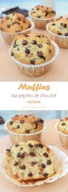Muffins Aux Pepites De Chocolat Sans Oeufs Sans Lait Vegan Perle En Sucre Patisserie Sans Oeufs Desserts Sans Oeufs Pepite Chocolat