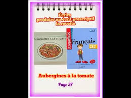 Ecrire Produire Un Ecrit Prescriptif La Recette Page 37 Youtube