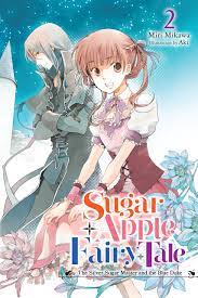Sugar Apple Fairy Tale, Vol. 2 (light novel): The Silver Sugar Master and  the Blue Duke by Miri Mikawa | Goodreads