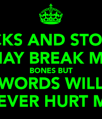 We did not find results for: Sticks And Stones May Break My Bones Hno At