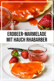 Rhabarber Erdbeer Marmelade Mit Ingwer Einfach Nachschlagen Rezept In 2020 Rhabarber Rezepte Lebensmittel Essen