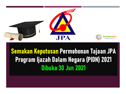 Bayaran balik sebanyak 50%daripada jumlah pinjaman yang diterima sekiranya pelajar berkhidmat dengan syarikat swasta dalam negara; Semakan Keputusan Permohonan Tajaan Jpa Program Ijazah Dalam Negara Pidn 2021