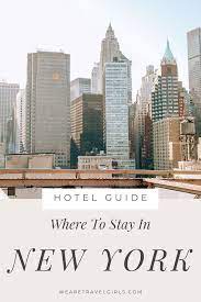 Where To Stay In New York Best Areas Hotels We Are Travel Girls New York City Vacation New York City Travel New York Neighborhoods